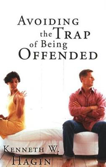 Picture of AVOIDING THE TRAP OF BEING OFFENDED